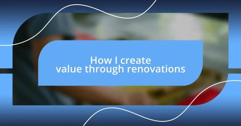 How I create value through renovations