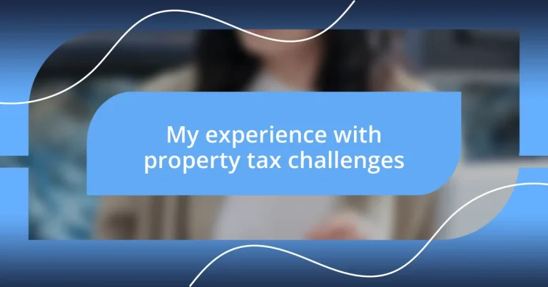 My experience with property tax challenges