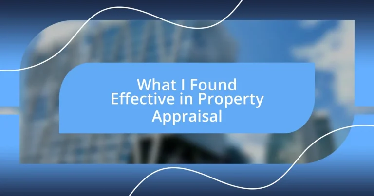 What I Found Effective in Property Appraisal